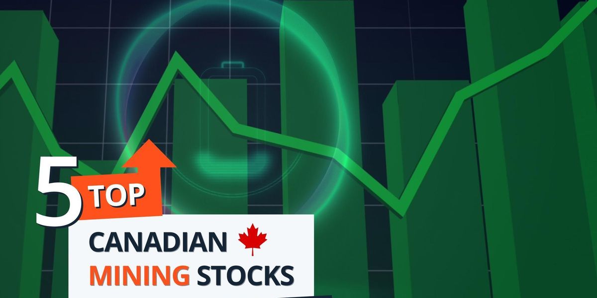 canadian-mining-stocks-report:-weekly-round-up-of-5-top-performers