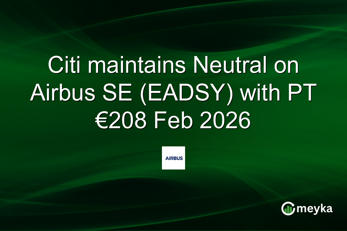citi-maintains-neutral-on-airbus-se-(eadsy)-with-pt-e208-feb-2026