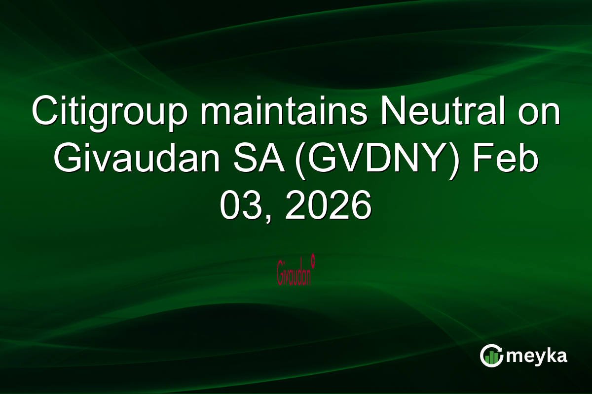 citigroup-maintains-neutral-on-givaudan-sa-(gvdny)-feb-03,-2026