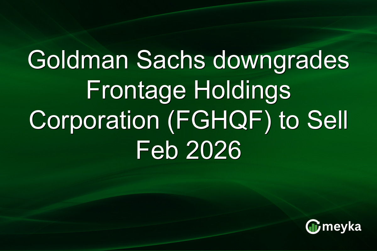 goldman-sachs-downgrades-frontage-holdings-corporation-(fghqf)-to-sell-feb-2026