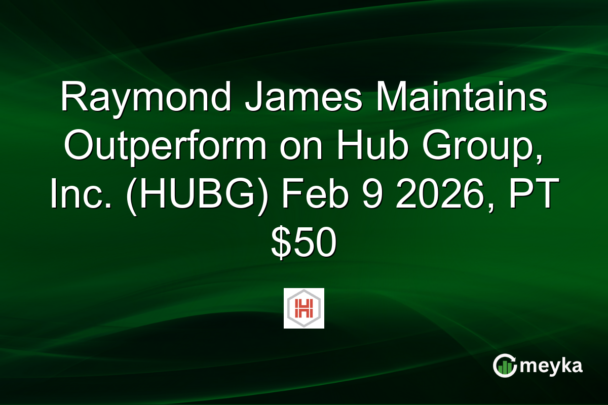 raymond-james-maintains-outperform-on-hub-group,-inc.-(hubg)-feb-9-2026,-pt-$50