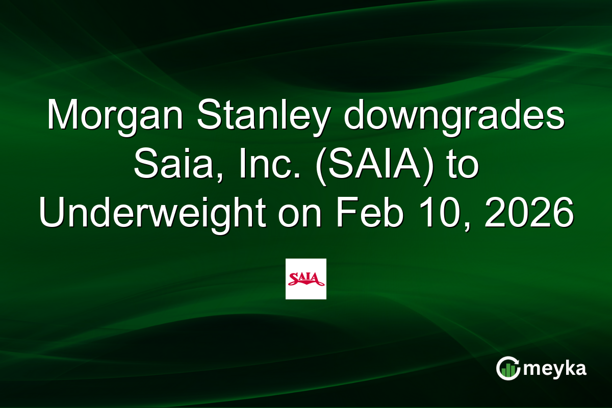morgan-stanley-downgrades-saia,-inc.-(saia)-to-underweight-on-feb-10,-2026