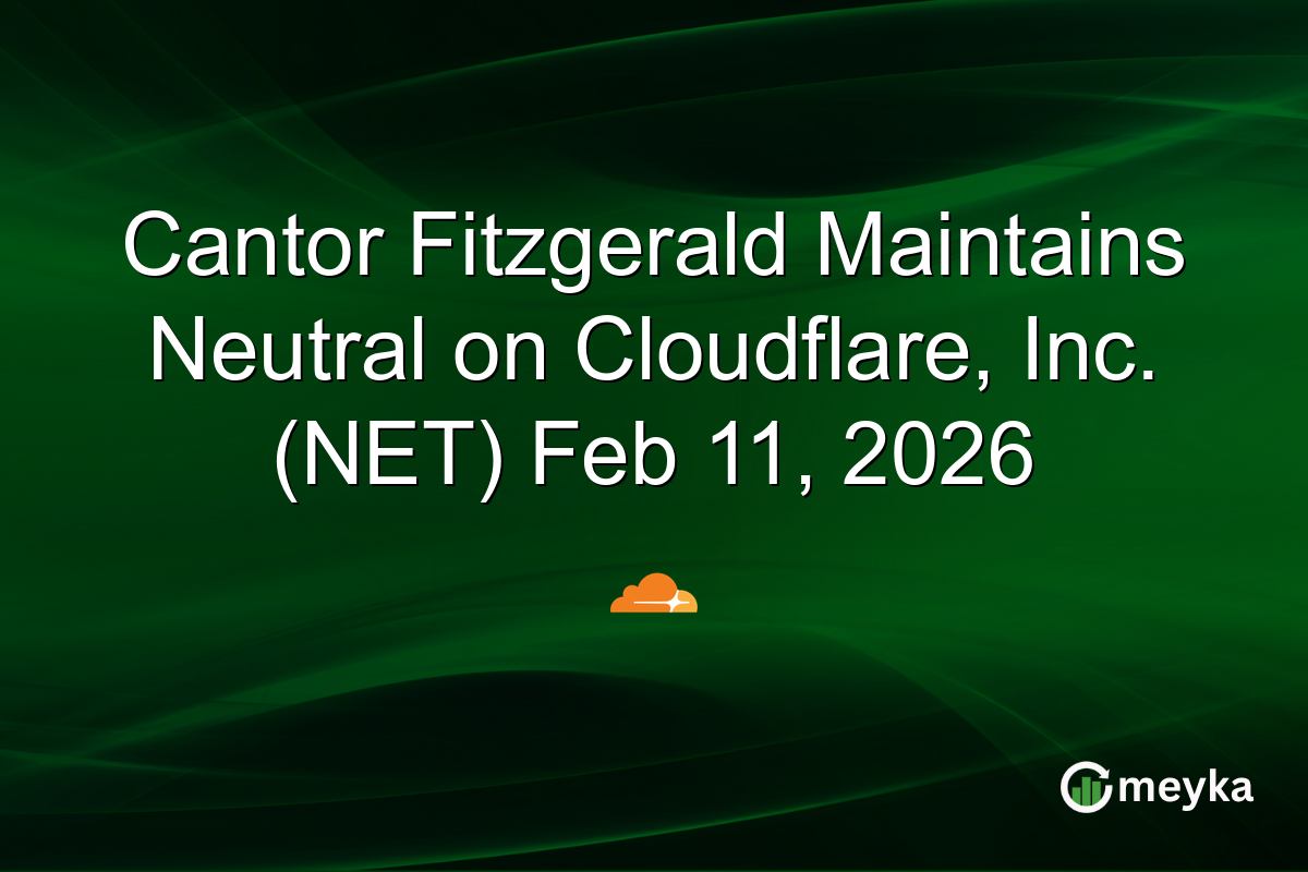 cantor-fitzgerald-maintains-neutral-on-cloudflare,-inc.-(net)-feb-11,-2026