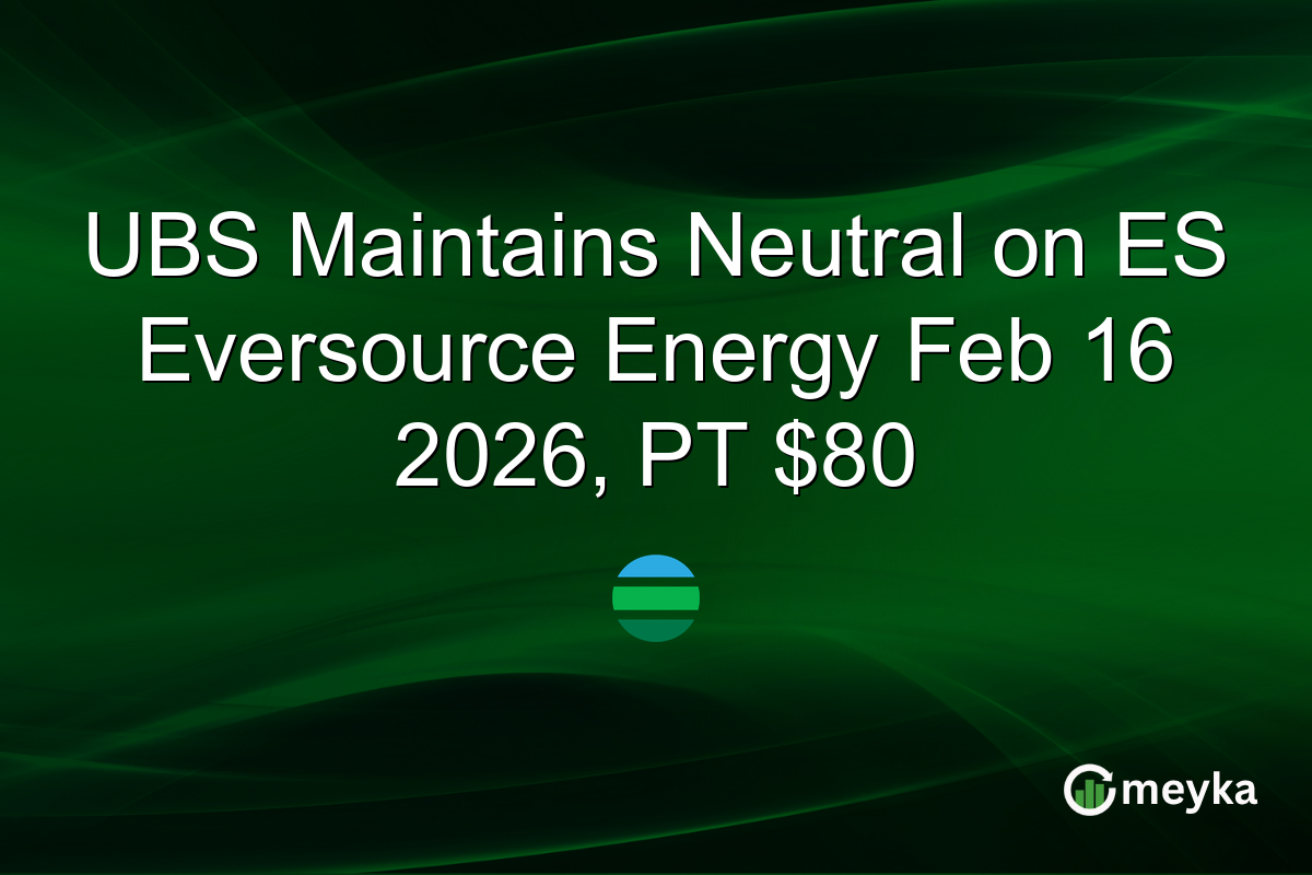 ubs-maintains-neutral-on-es-eversource-energy-feb-16-2026,-pt-$80