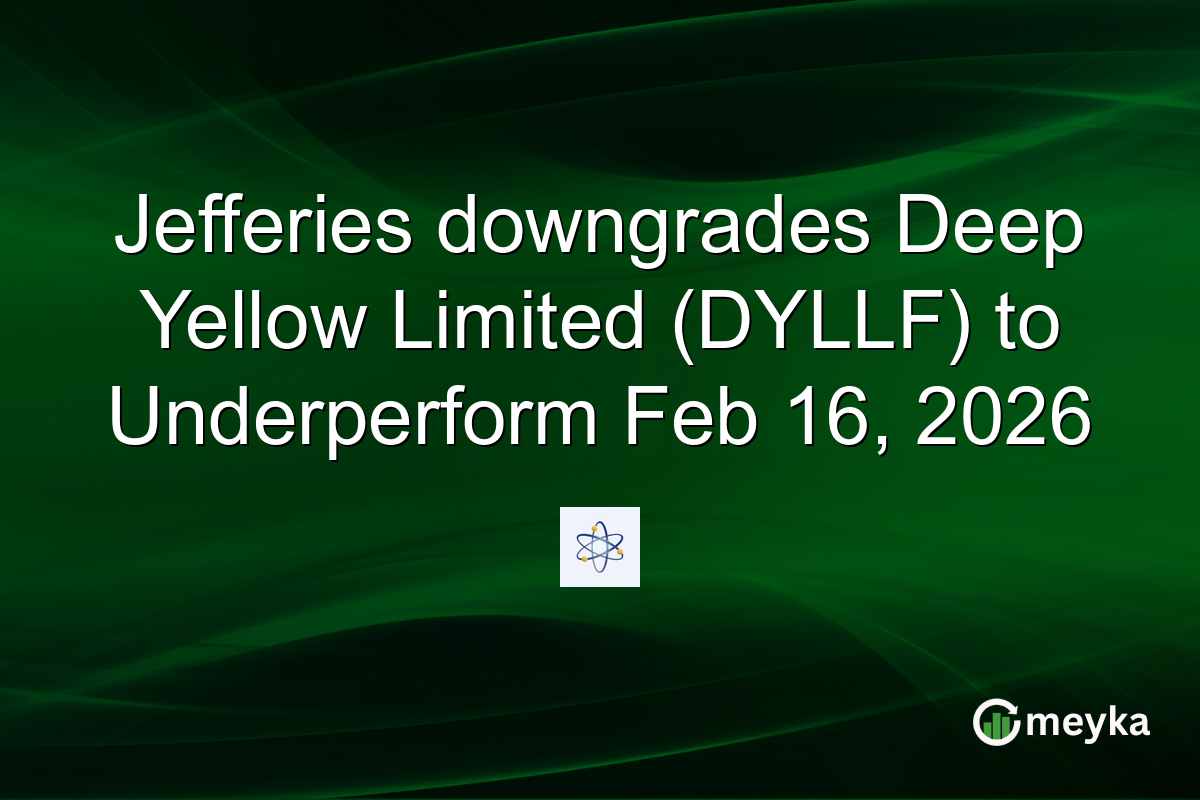 jefferies-downgrades-deep-yellow-limited-(dyllf)-to-underperform-feb-16,-2026