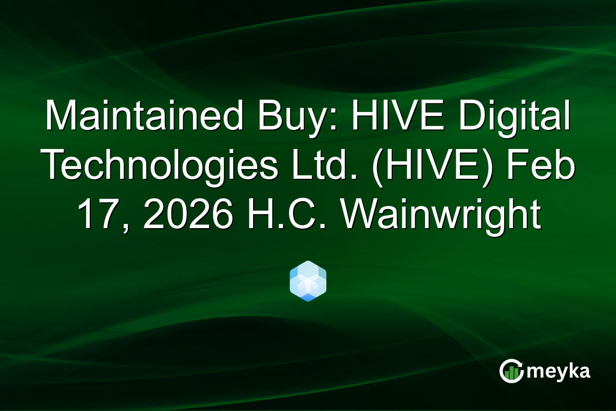 maintained-buy:-hive-digital-technologies-ltd-(hive)-feb-17,-2026-hc.-wainwright