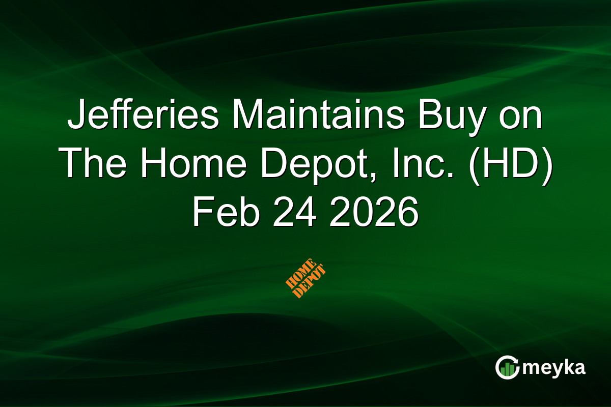 jefferies-maintains-buy-on-the-home-depot,-inc.-(hd)-feb-24-2026