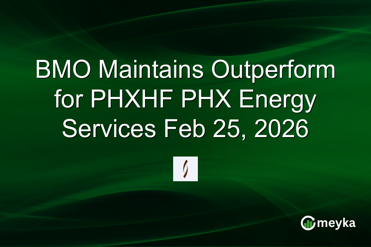 bmo-maintains-outperform-for-phxhf-phx-energy-services-feb-25,-2026