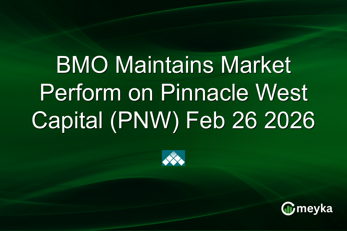 bmo-maintains-market-perform-on-pinnacle-west-capital-(pnw)-feb-26-2026