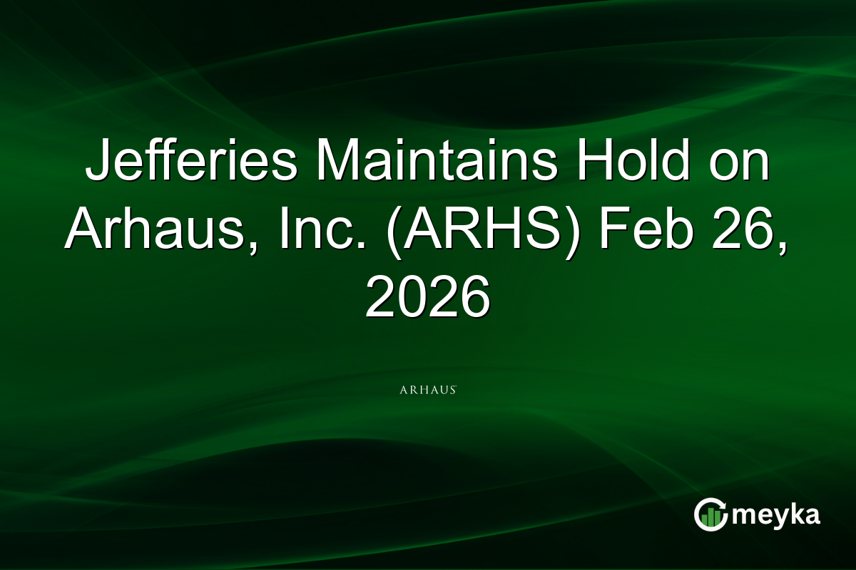 jefferies-maintains-hold-on-arhaus,-inc.-(arhs)-feb-26,-2026