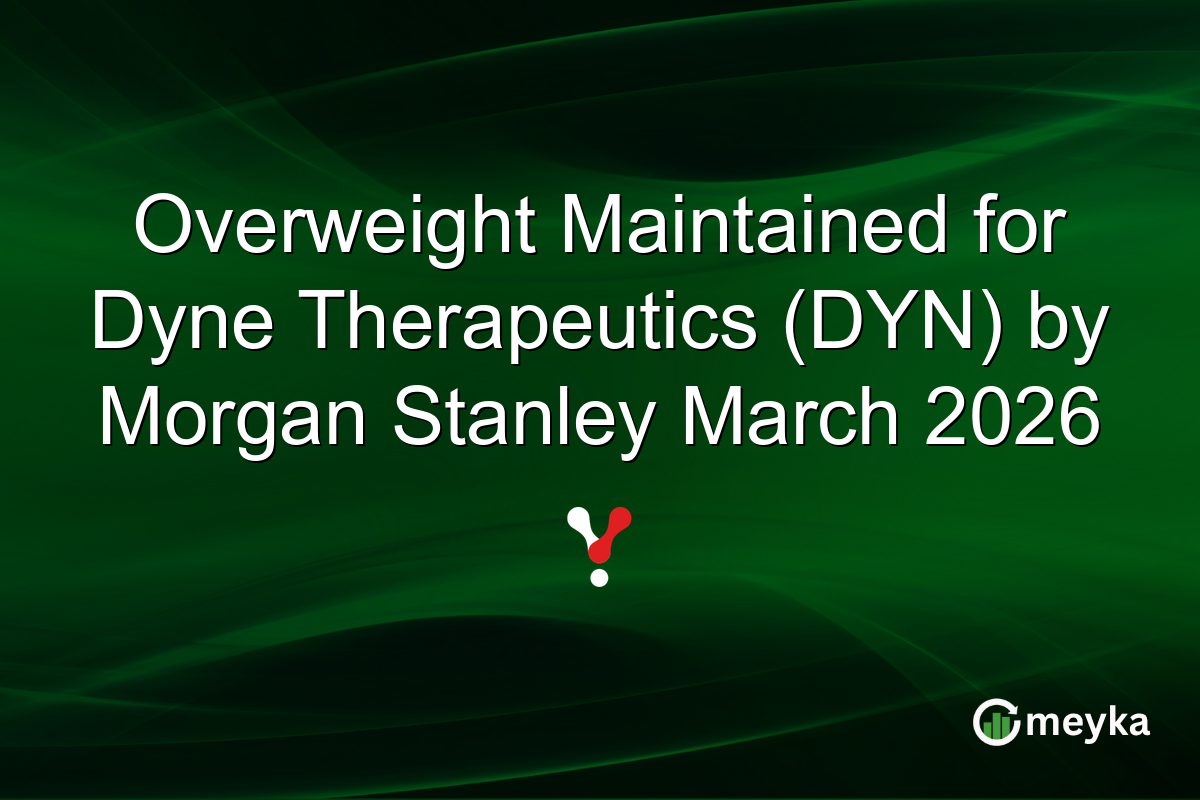 overweight-maintained-for-dyne-therapeutics-(dyn)-by-morgan-stanley-march-2026
