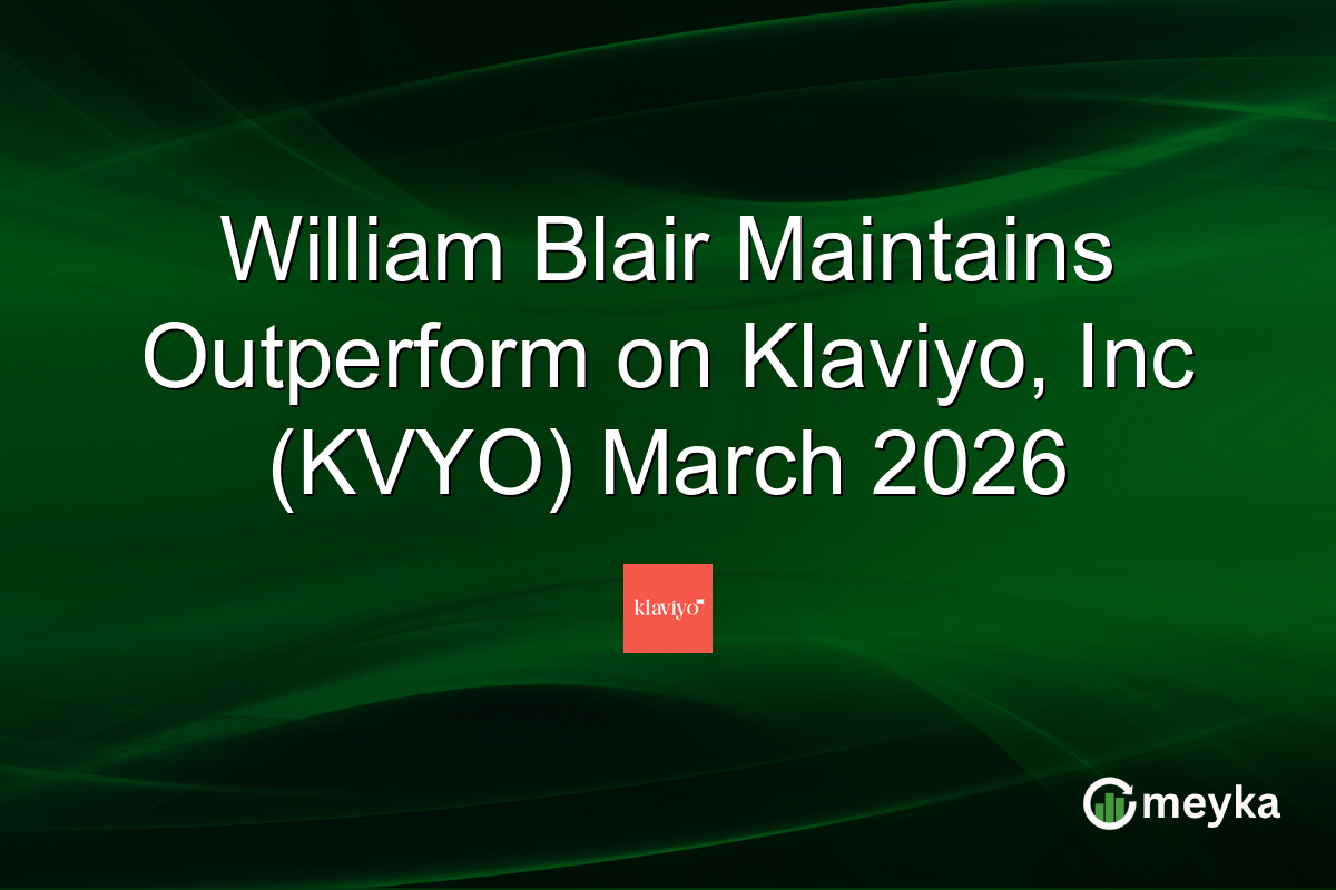 william-blair-maintains-outperform-on-klaviyo,-inc-(kvyo)-march-2026