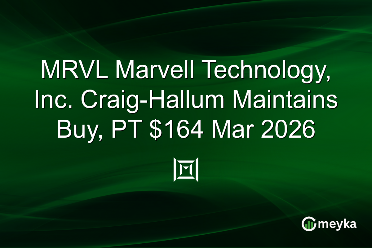 mrvl-marvell-technology,-inc.-craig-hallum-maintains-buy,-pt-$164-mar-2026
