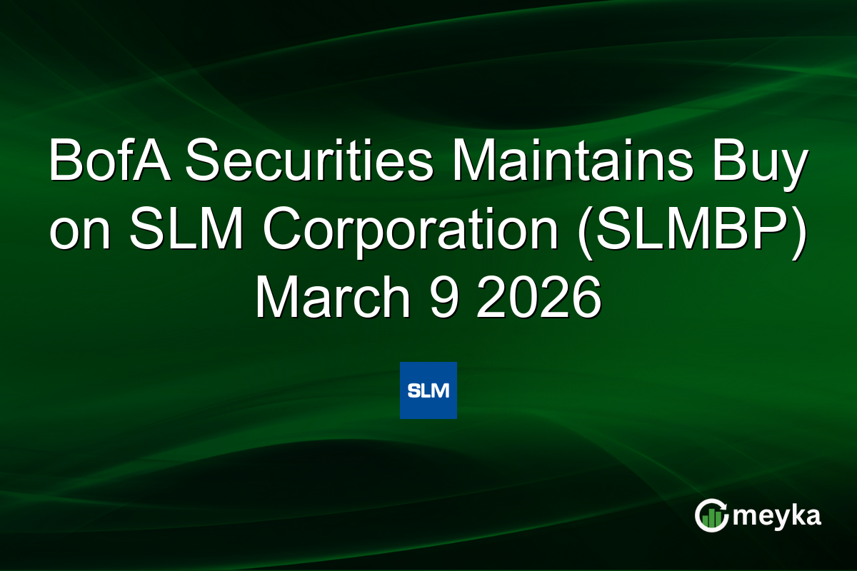 bofa-securities-maintains-buy-on-slm-corporation-(slmbp)-march-9-2026