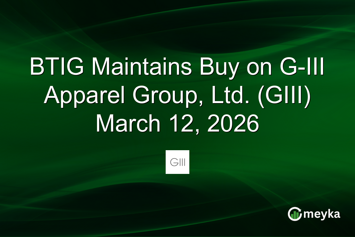 btig-maintains-buy-on-g-iii-apparel-group,-ltd.-(giii)-march-12,-2026