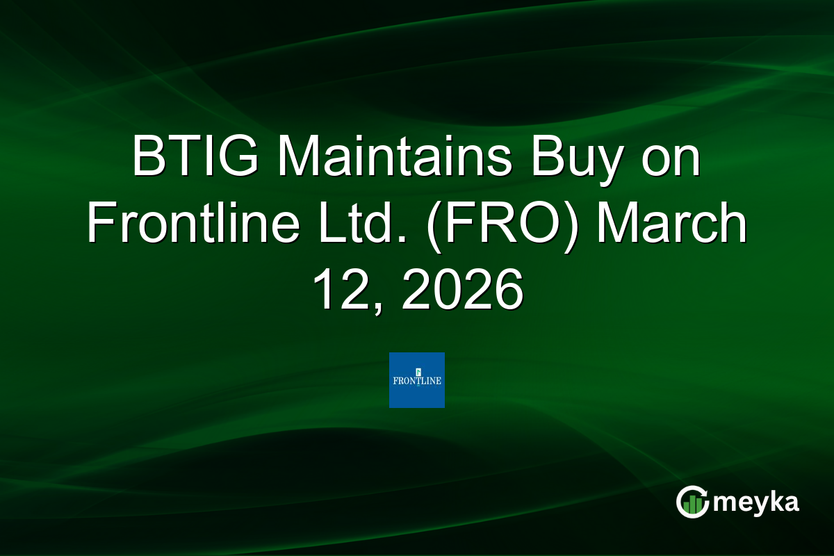 btig-maintains-buy-on-frontline-ltd.-(fro)-march-12,-2026