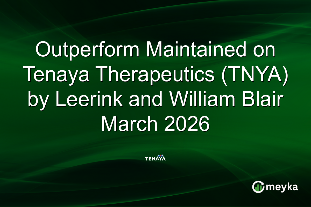 outperform-maintained-on-tenaya-therapeutics-(tnya)-by-leerink-and-william-blair-march-2026