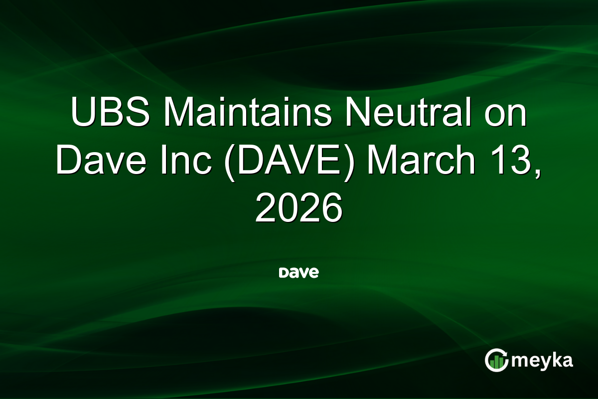 ubs-maintains-neutral-on-dave-inc-(dave)-march-13,-2026