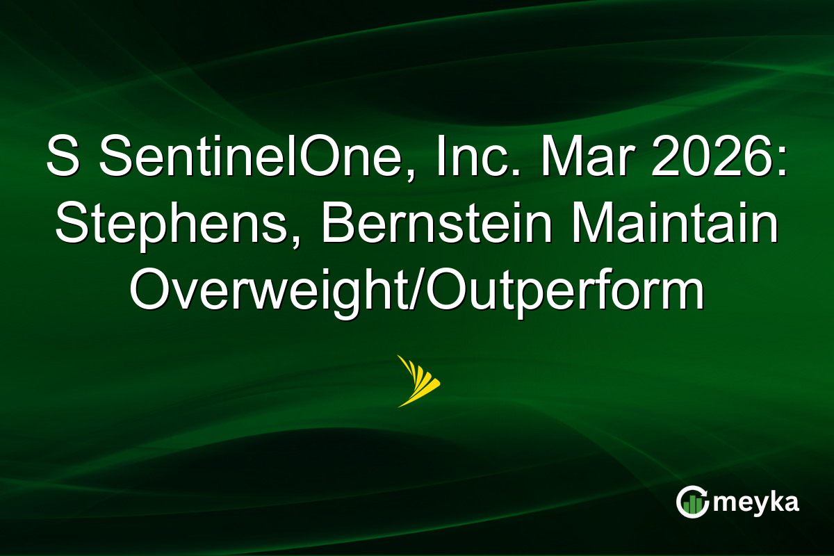 s-sentinelone,-inc.-mar-2026:-stephens,-bernstein-maintain-overweight/outperform