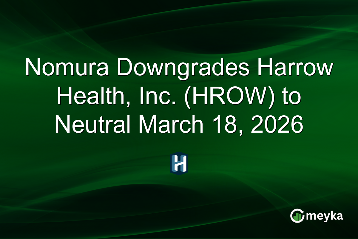 nomura-downgrades-harrow-health,-inc.-(hrow)-to-neutral-march-18,-2026