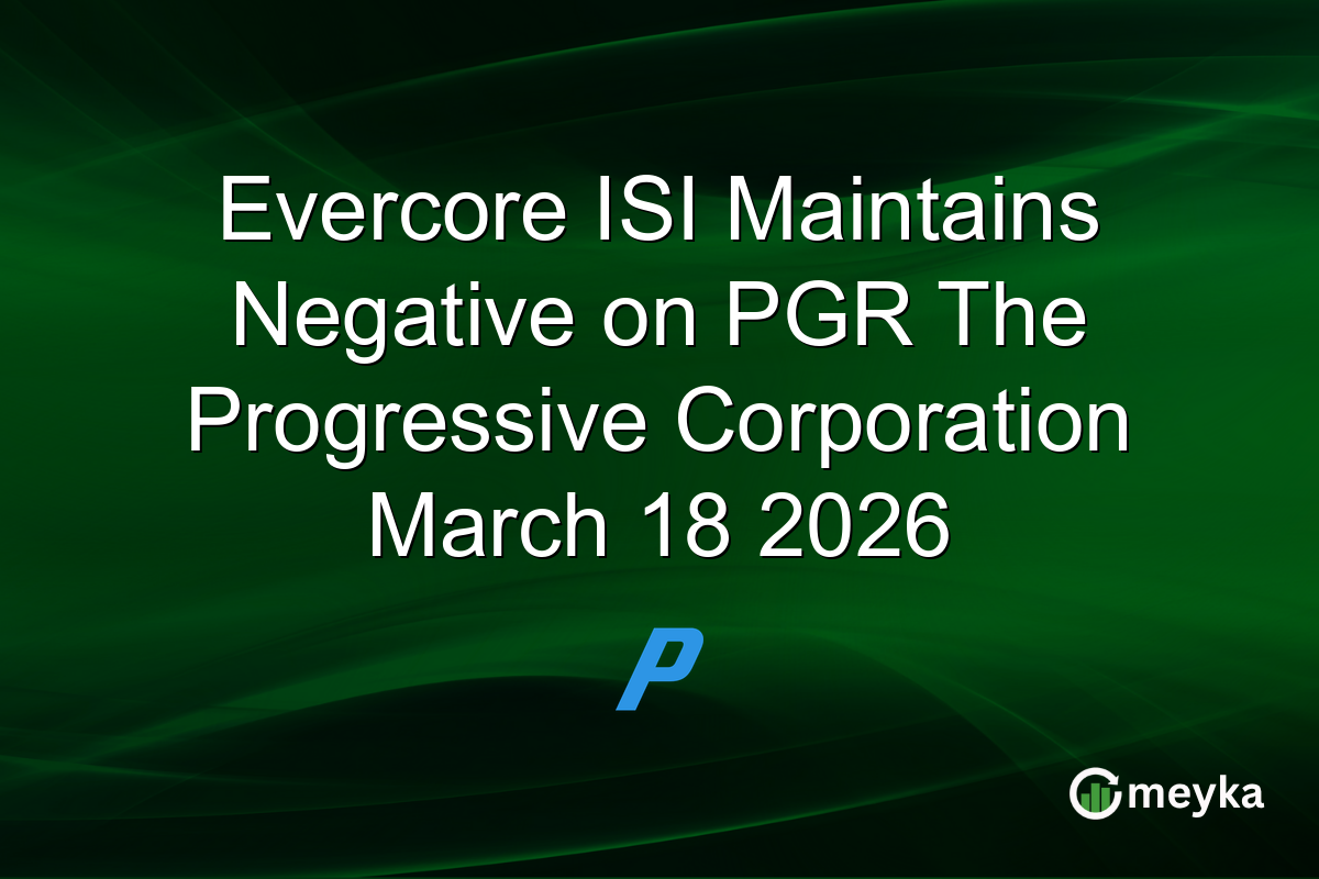 evercore-isi-maintains-negative-on-pgr-the-progressive-corporation-march-18-2026
