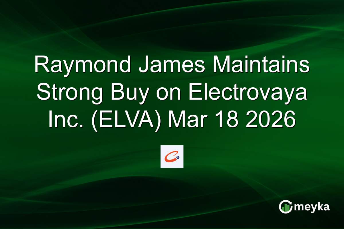 raymond-james-maintains-strong-buy-on-electrovaya-inc.-(elva)-mar-18-2026