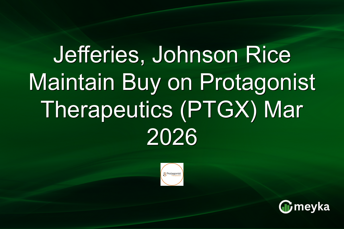 jefferies,-johnson-rice-maintain-buy-on-protagonist-therapeutics-(ptgx)-mar-2026