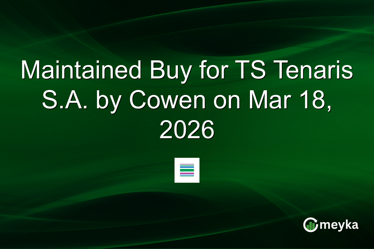 maintained-buy-for-ts-tenaris-sa.-by-cowen-on-mar-18,-2026