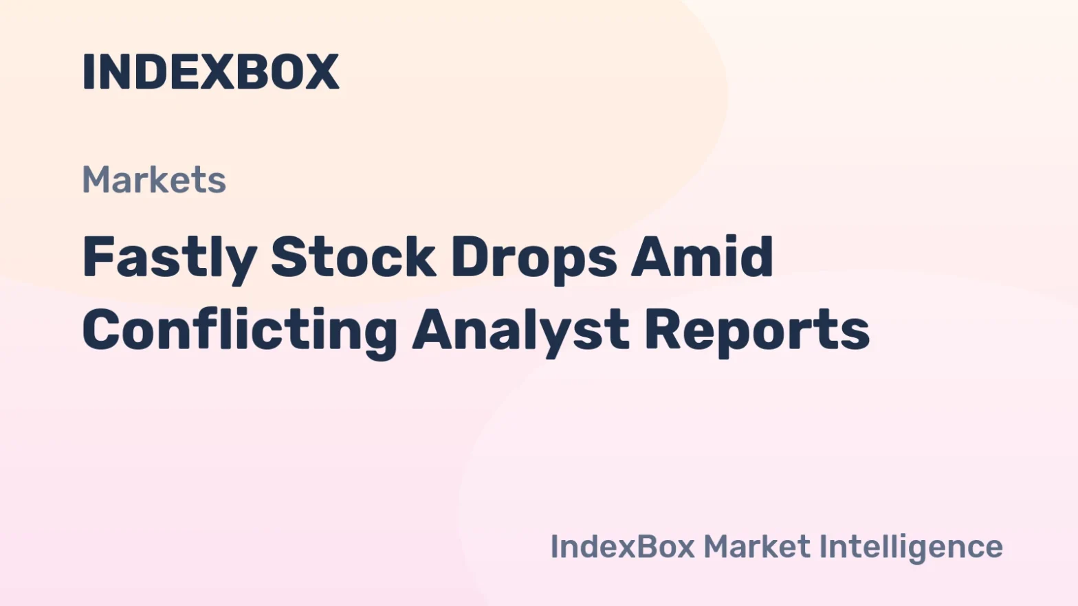 fastly-stock-drops-amid-conflicting-analyst-reports