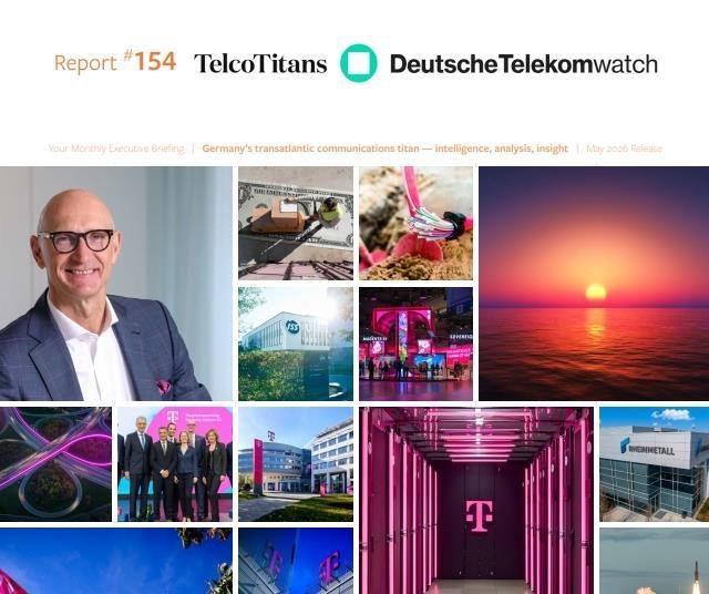 deutsche-telekomwatch-analyst-report-#154-–-may-june-2026