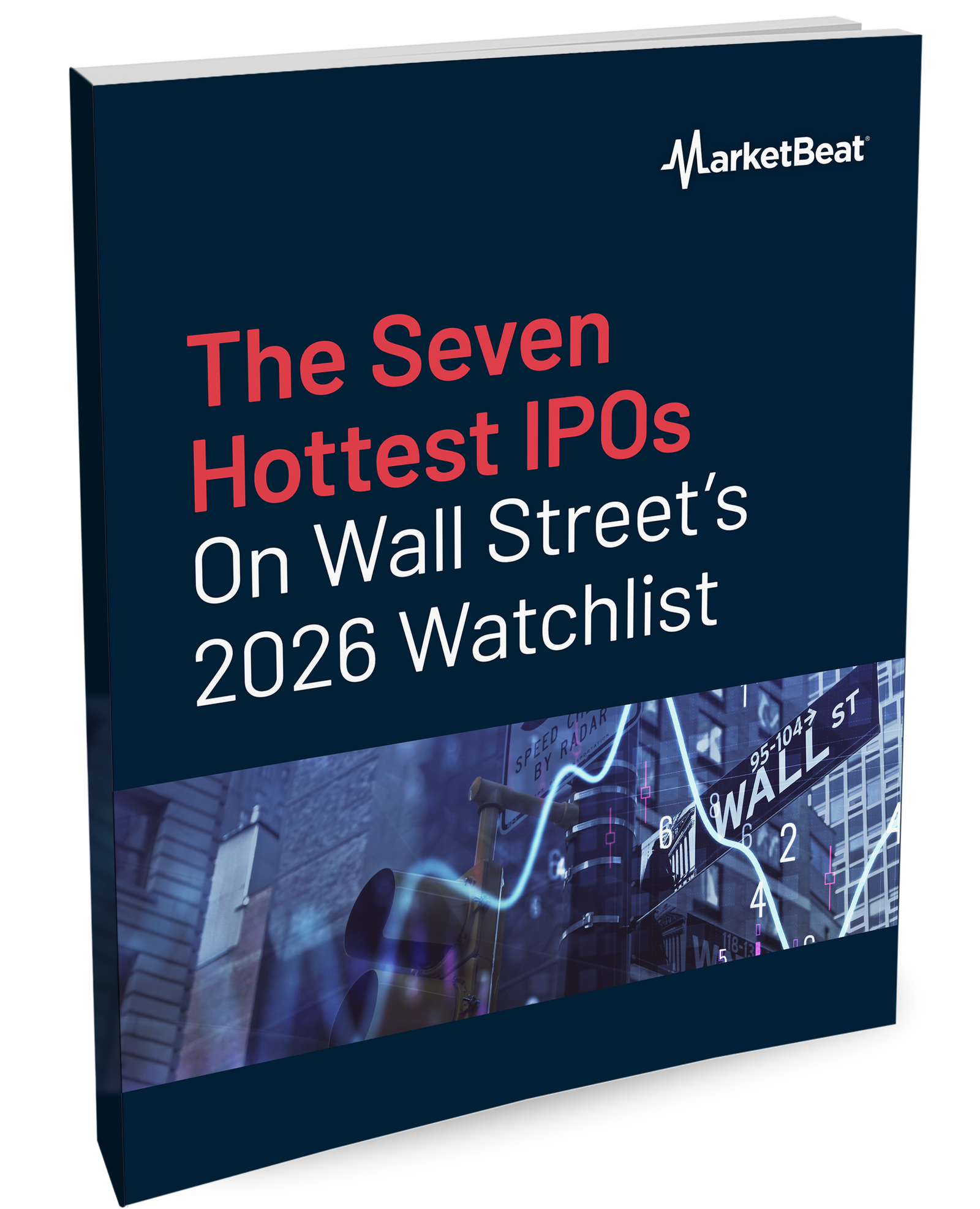 The 7 Hottest IPOs On Wall Street’s 2026 Watchlist Cover