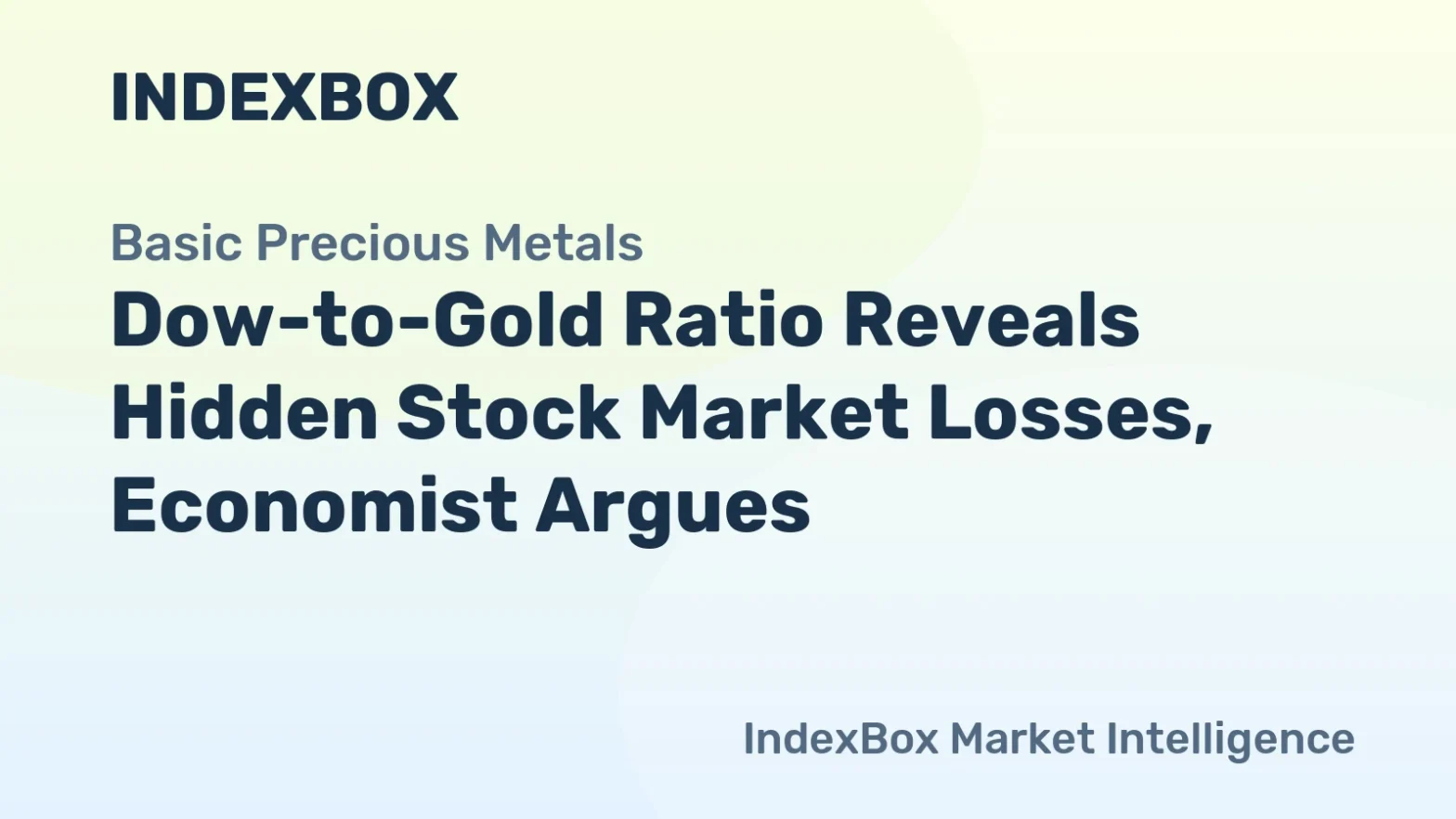 dow-to-gold-ratio-reveals-hidden-stock-market-losses,-economist-argues