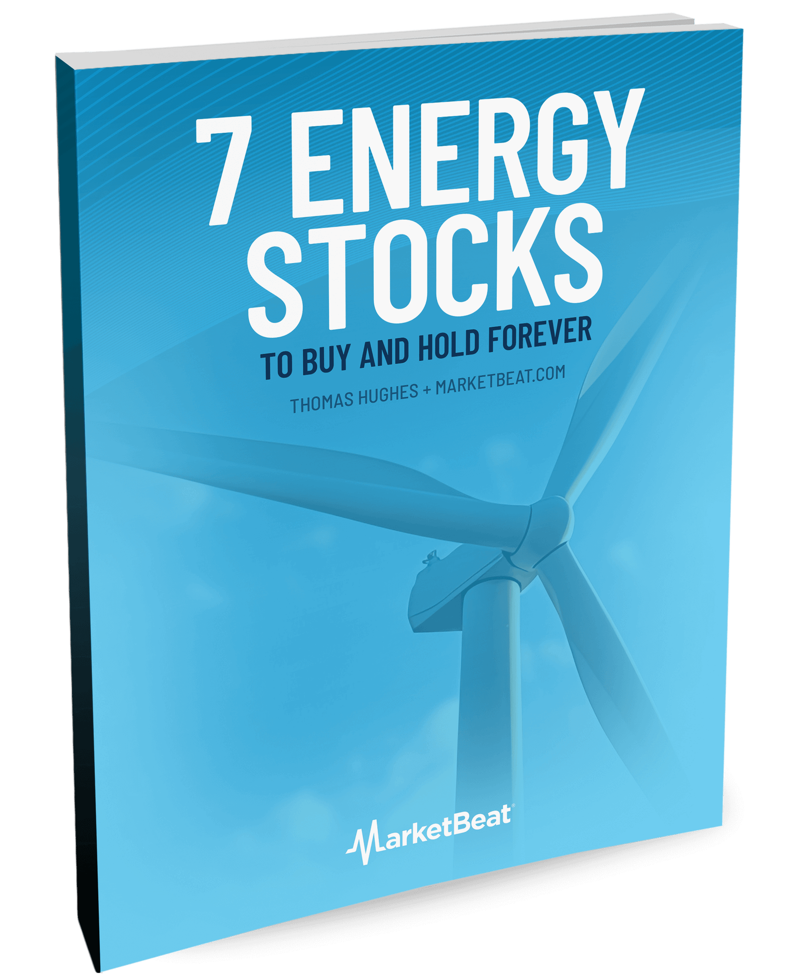 7 Energy Stocks to Buy and Hold Forever Cover
