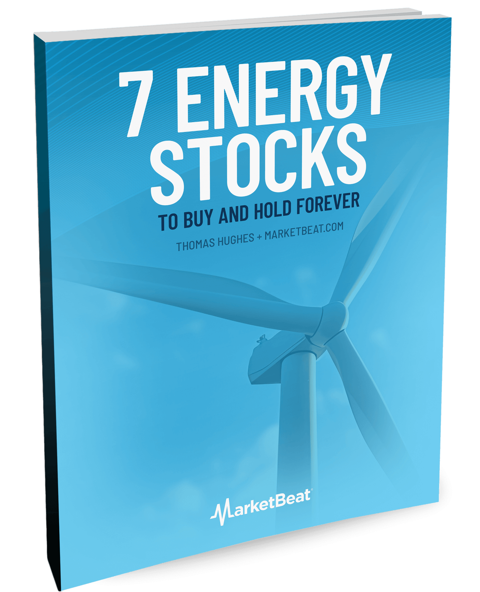 7 Energy Stocks to Buy and Hold Forever Cover